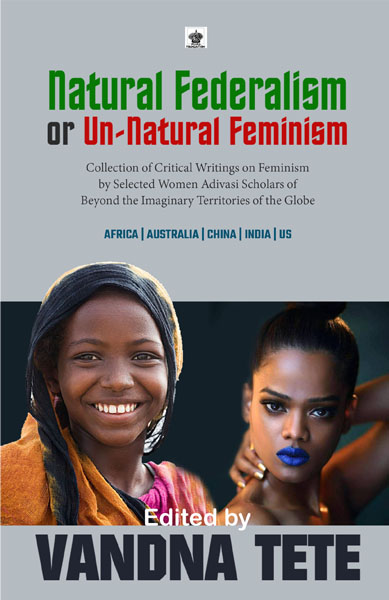 Natural Federalism or Or Un-Natural Feminism